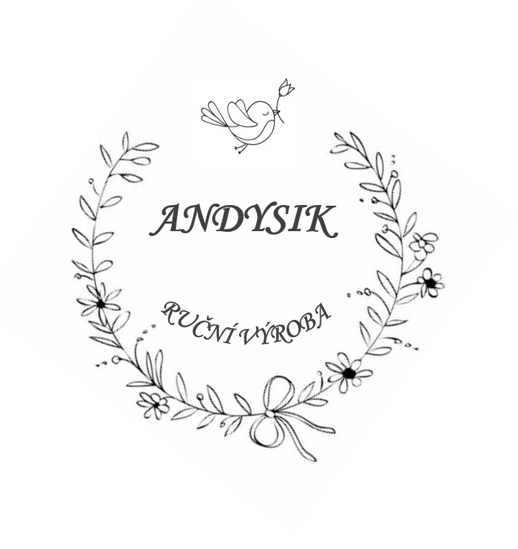 Andysik - ruční výroba